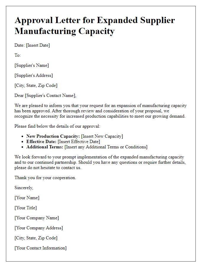 Letter template of approval for expanded supplier manufacturing capacity