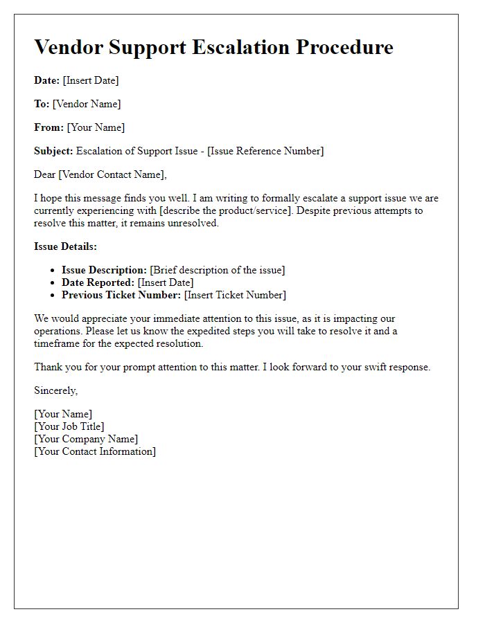 Letter template of vendor support escalation procedure