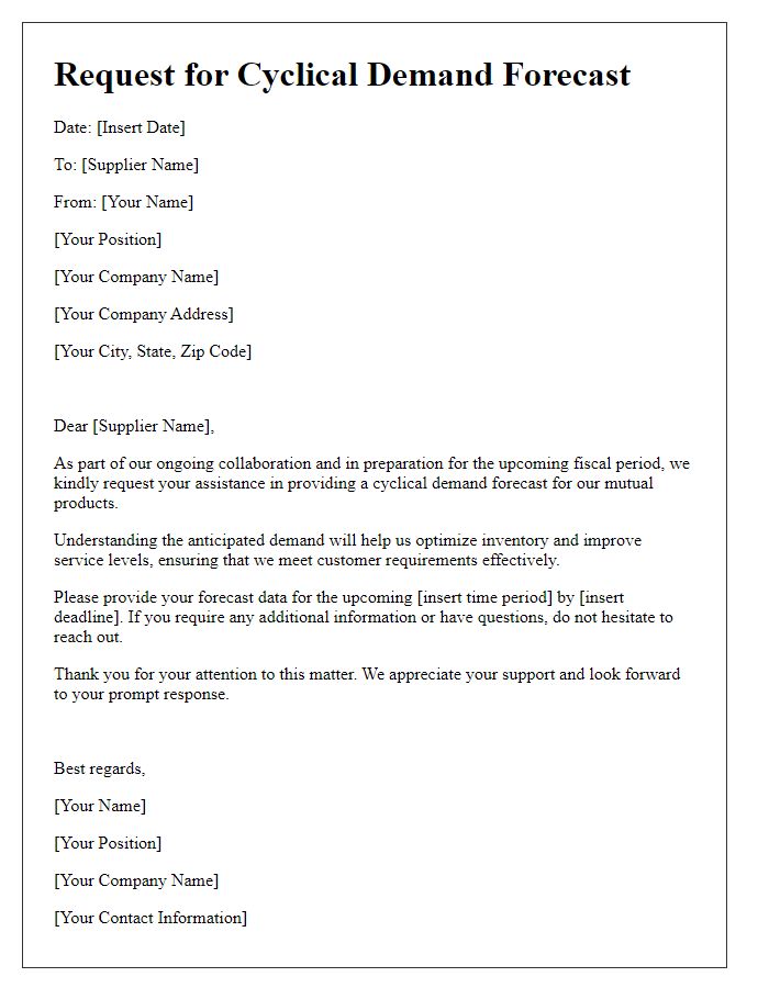 Letter template of cyclical demand forecast request for strategic suppliers