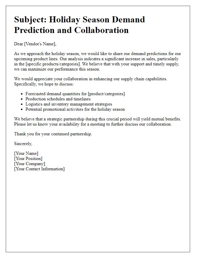 Letter template of holiday season demand prediction for vendor collaboration