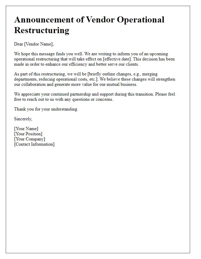 Letter template of announcement for vendor operational restructuring.