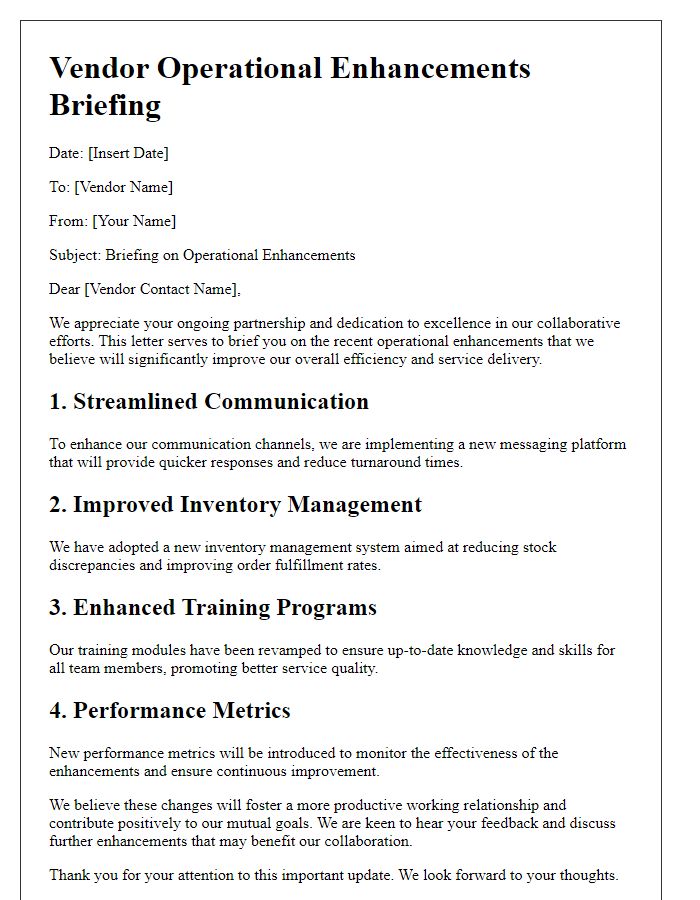 Letter template of briefing on vendor operational enhancements.