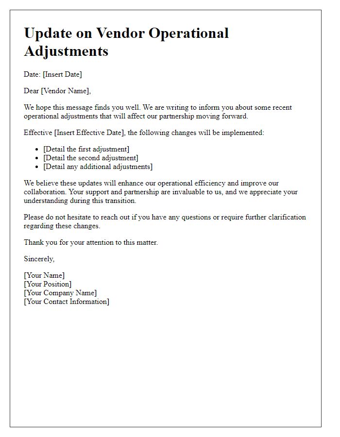 Letter template of update regarding vendor operational adjustments.