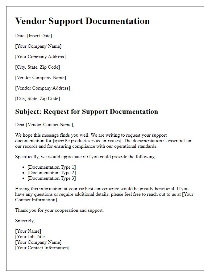 Letter template of vendor support documentation