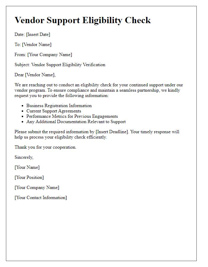 Letter template of vendor support eligibility check