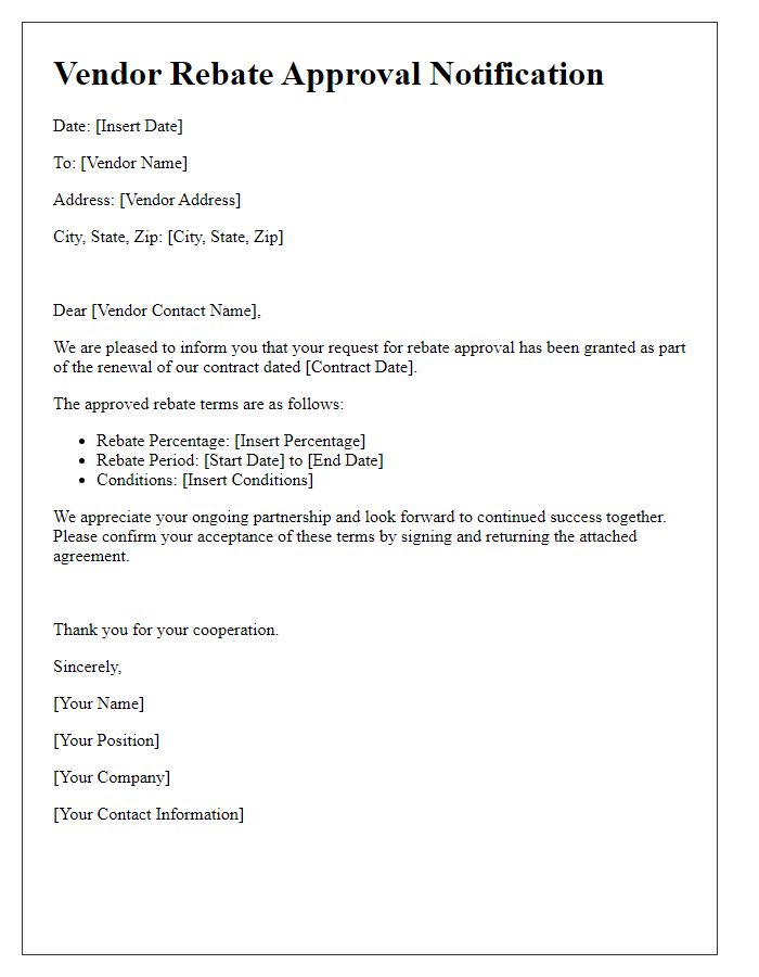 Letter template of vendor rebate approval notification for contract renewals.