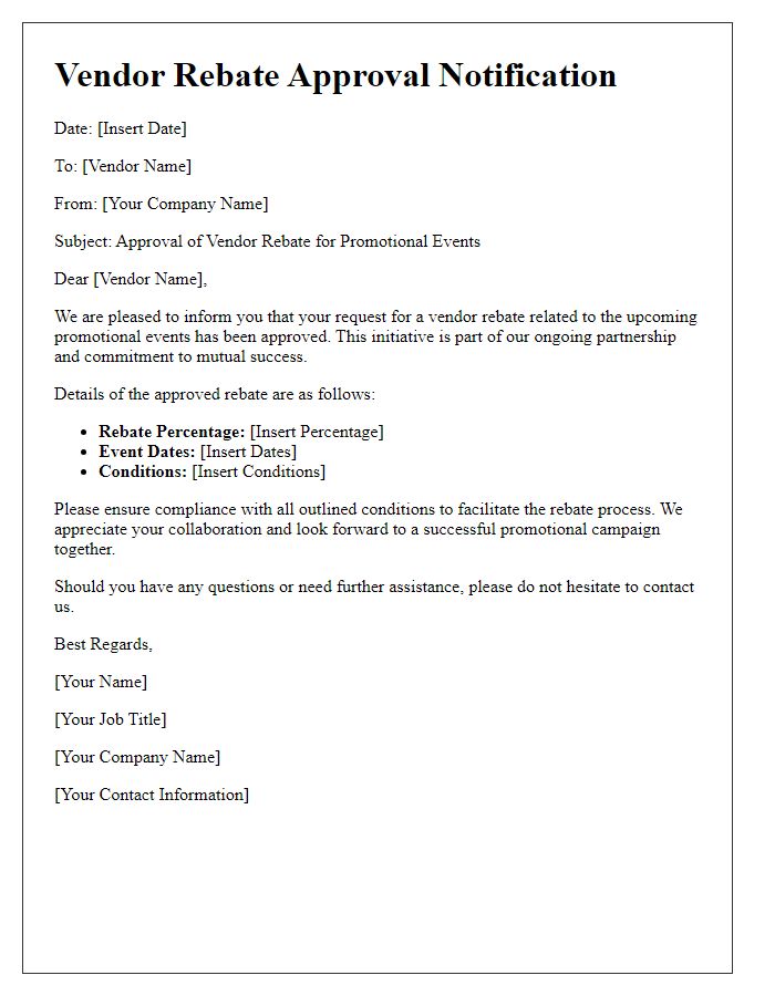 Letter template of vendor rebate approval notification for promotional events.