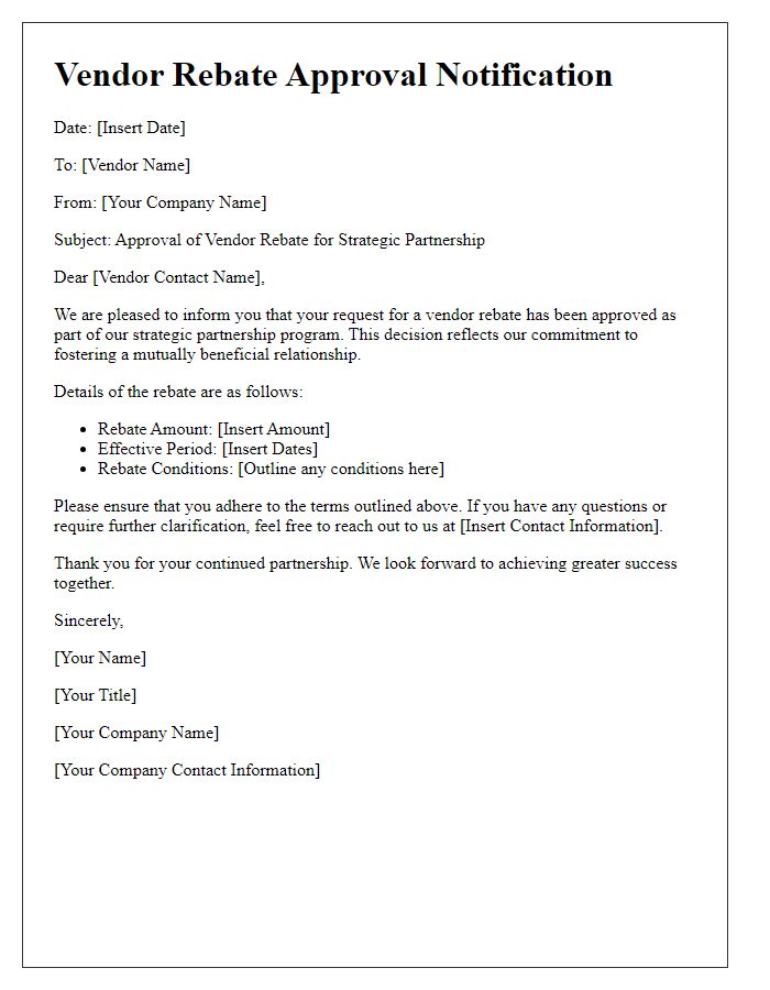 Letter template of vendor rebate approval notification for strategic partnerships.