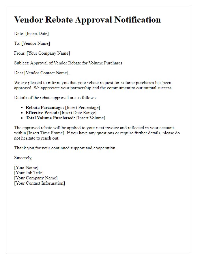 Letter template of vendor rebate approval notification for volume purchases.