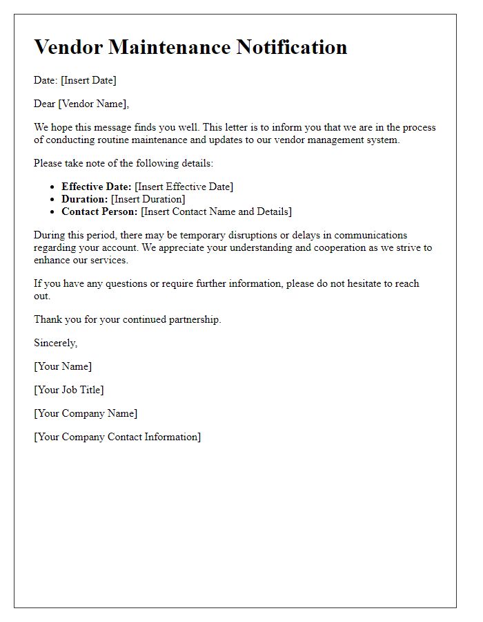 Letter template of vendor maintenance notification process