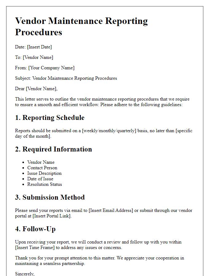 Letter template of vendor maintenance reporting procedures