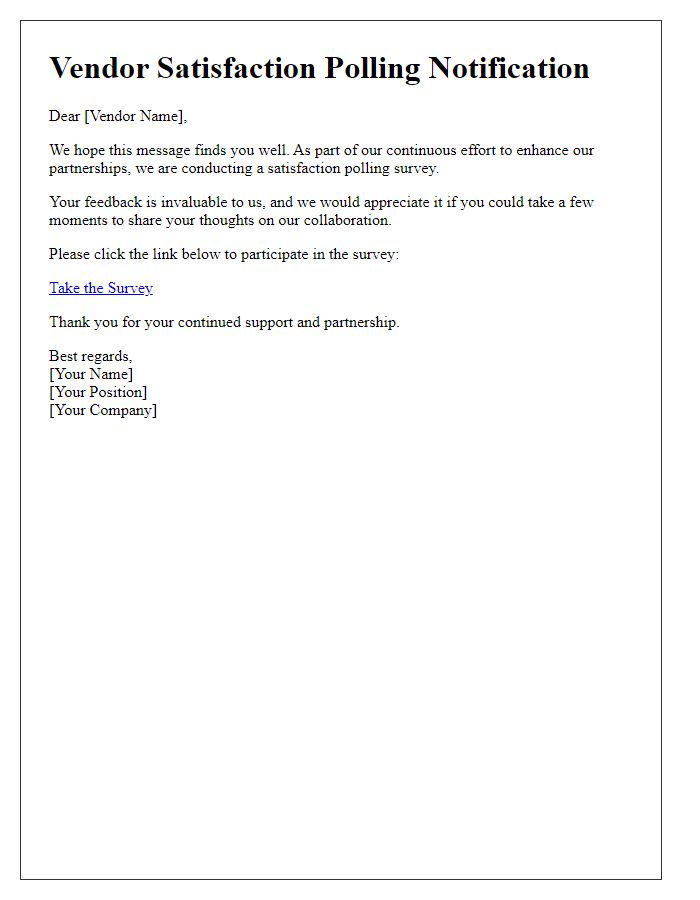 Letter template of vendor satisfaction polling notification