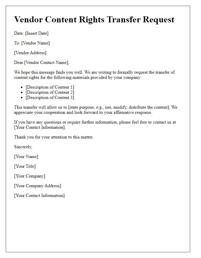 Letter template of Vendor Content Rights Transfer Request