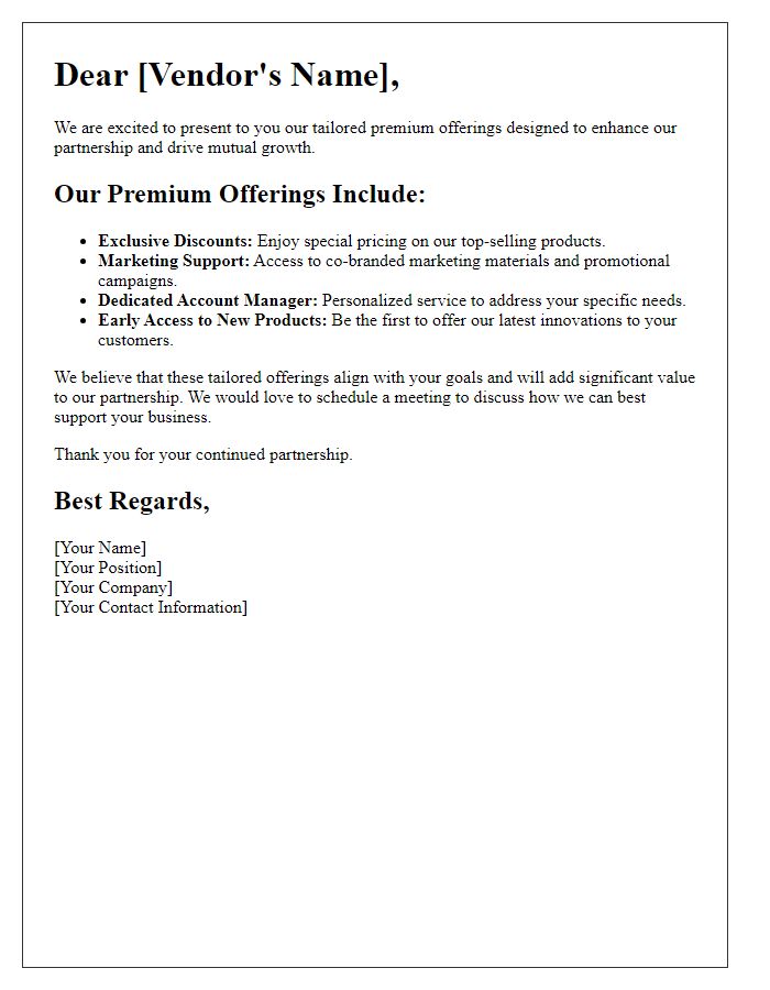 Letter template of tailored premium offerings for vendors