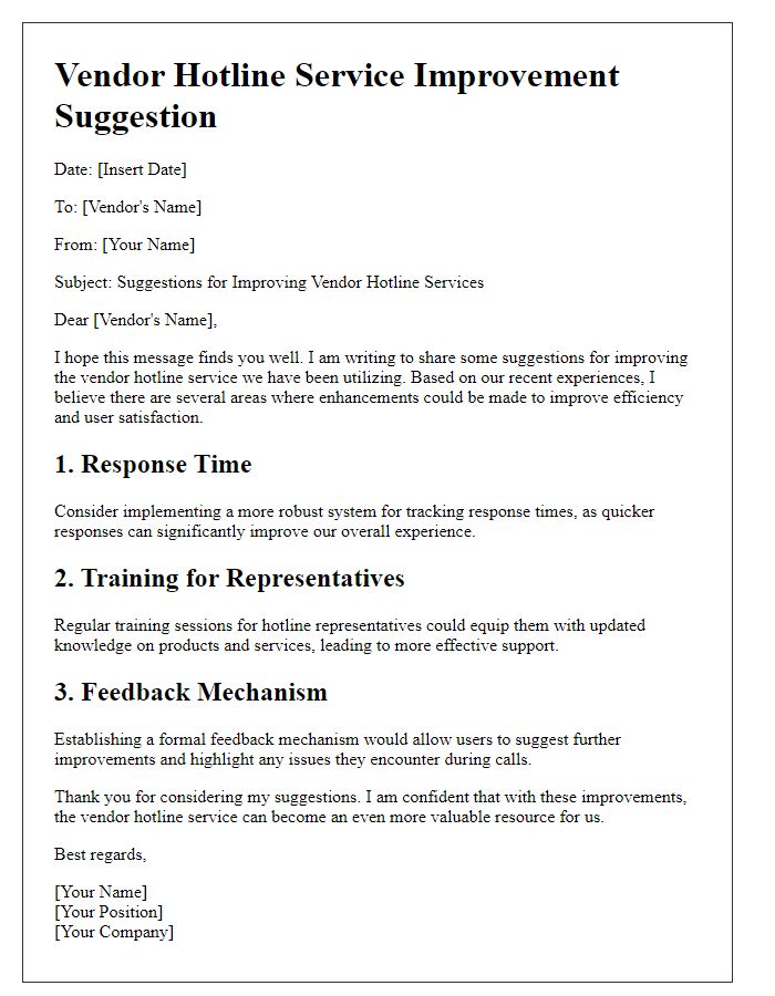 Letter template of vendor hotline service improvement suggestion