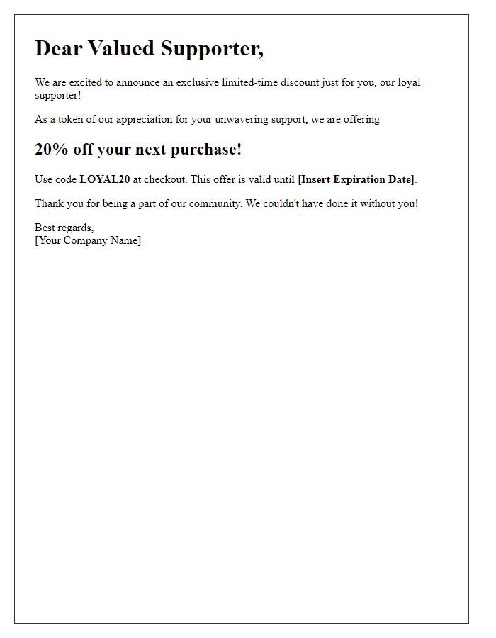 Letter template of limited-time discount for loyal supporters