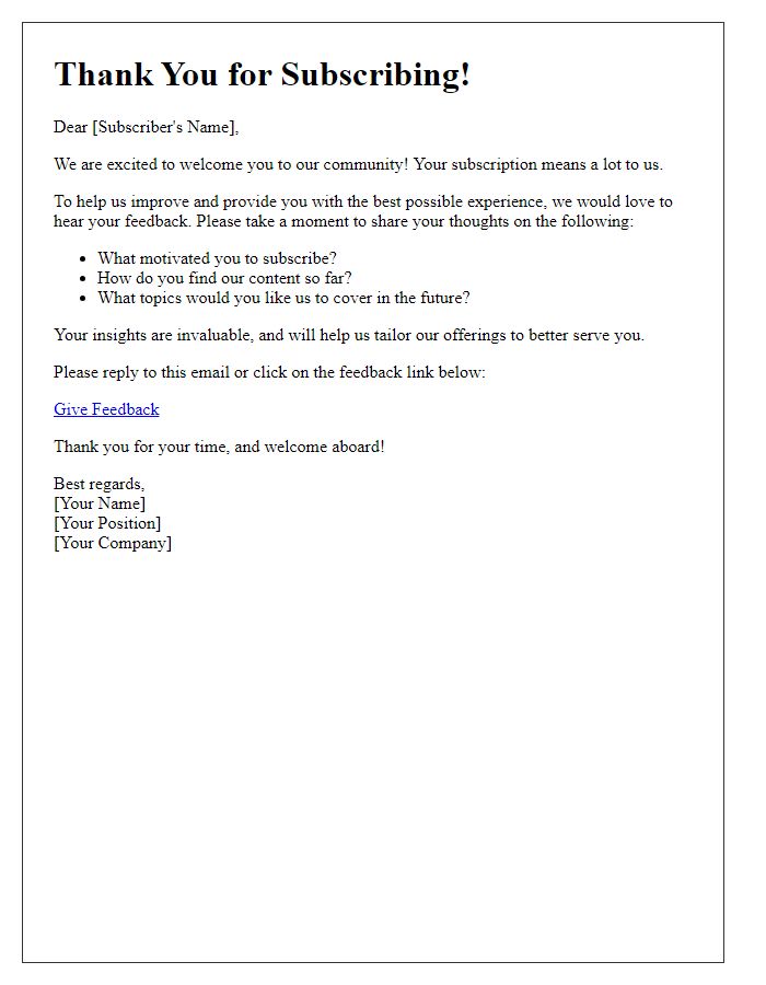 Letter template of feedback request for new subscribers