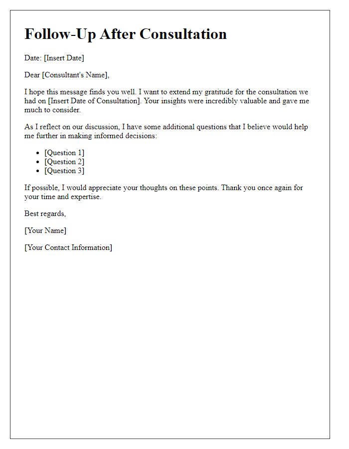 Letter template of follow-up after consultation for additional questions