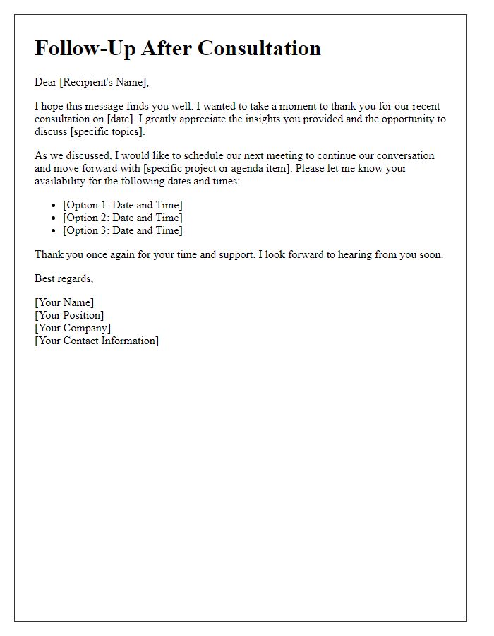 Letter template of follow-up after consultation to schedule the next meeting