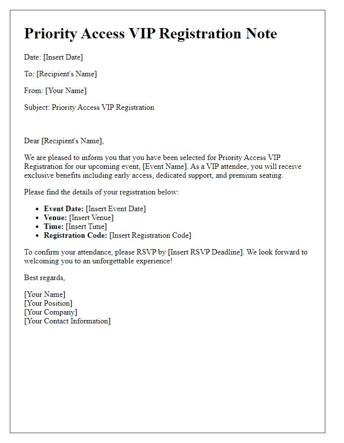 Letter template of Priority Access VIP Registration Note