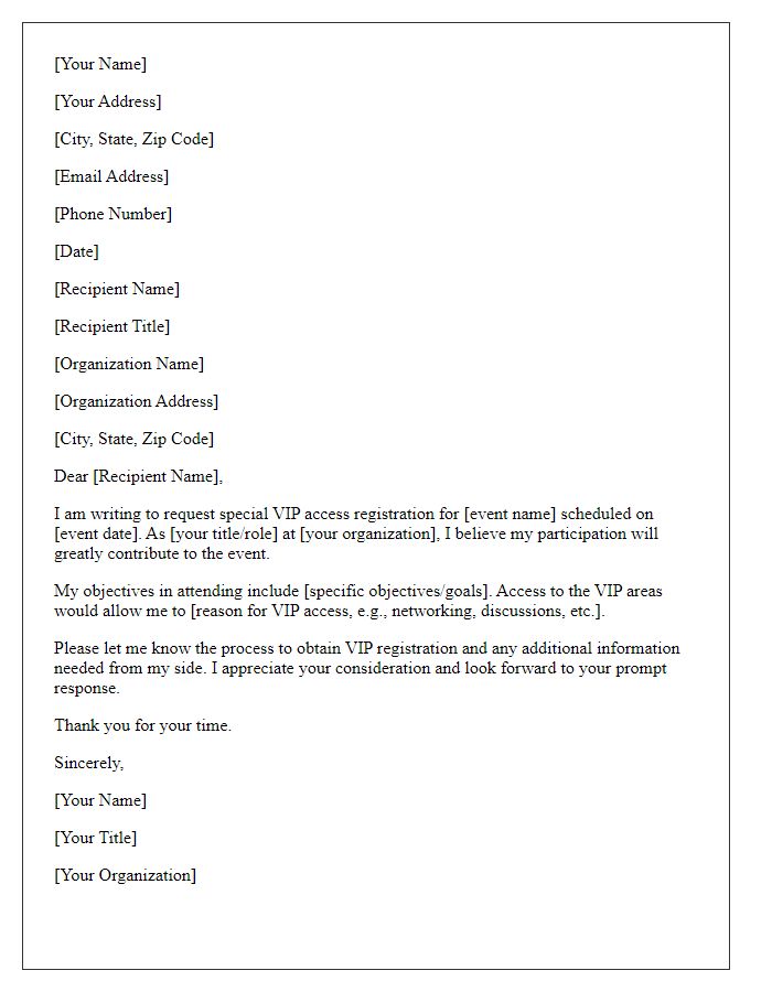 Letter template of Special VIP Access Registration Request