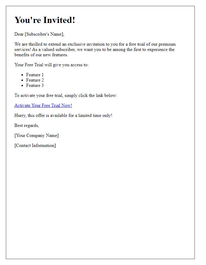 Letter template of Exclusive Free Trial Invitation for Subscribers