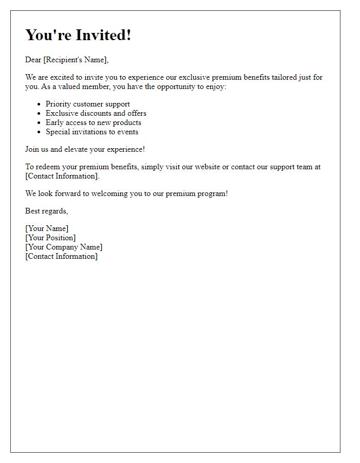 Letter template of invitation to experience premium benefits