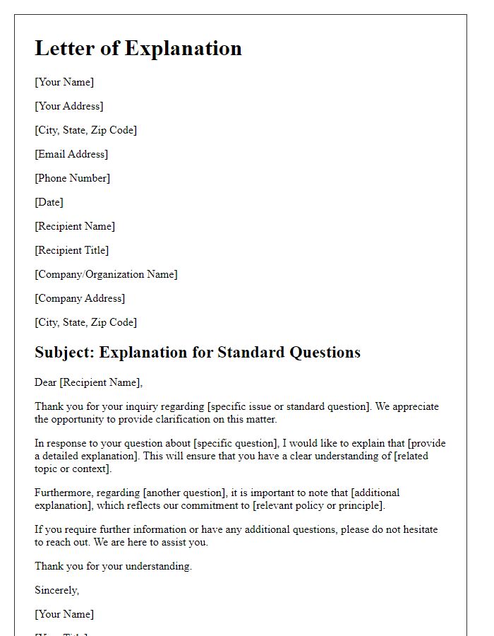 Letter template of explanations for standard questions