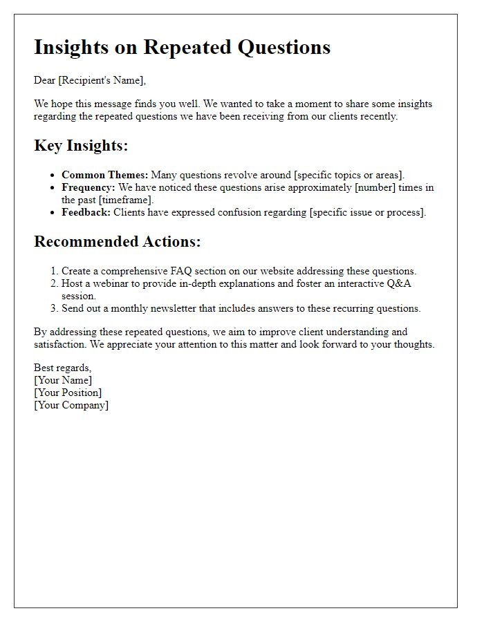 Letter template of insights on repeated questions