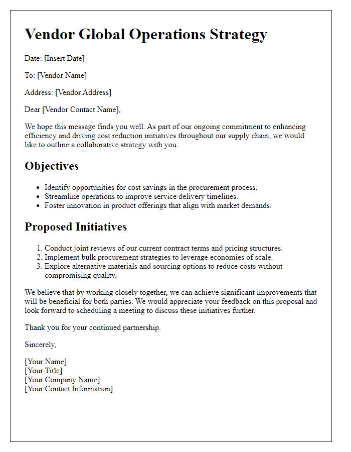 Letter template of vendor global operations strategy for cost reduction initiatives.