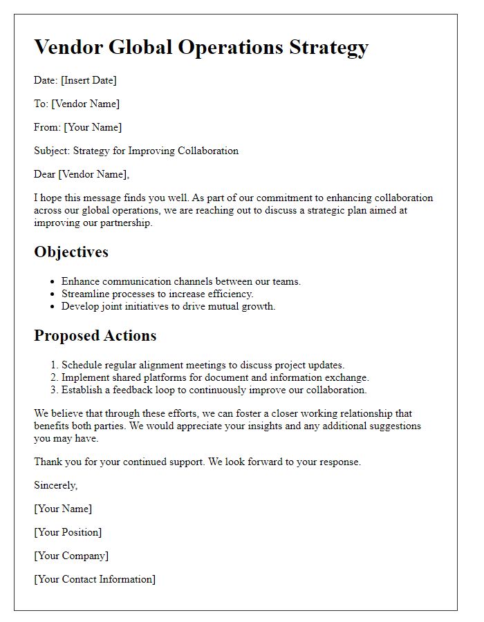 Letter template of vendor global operations strategy for improving collaboration.