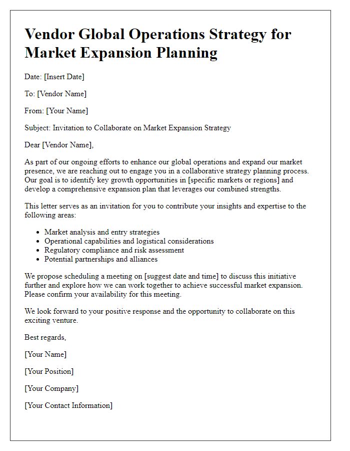 Letter template of vendor global operations strategy for market expansion planning.