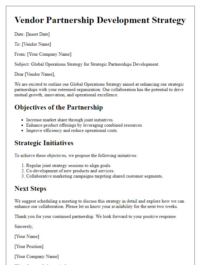 Letter template of vendor global operations strategy for strategic partnerships development.