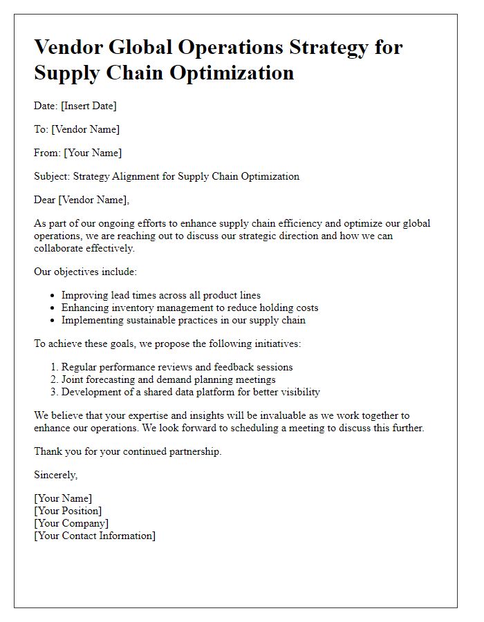 Letter template of vendor global operations strategy for supply chain optimization.