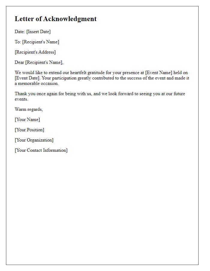 Letter template of acknowledgment for your presence at the event