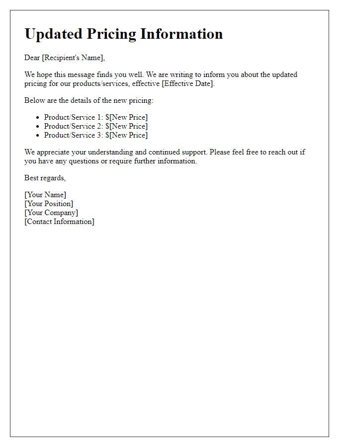 Letter template of updated pricing information for your review.
