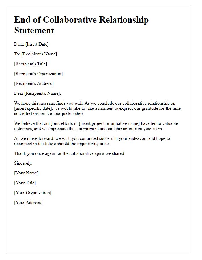 Letter template of collaborative relationship end statement.