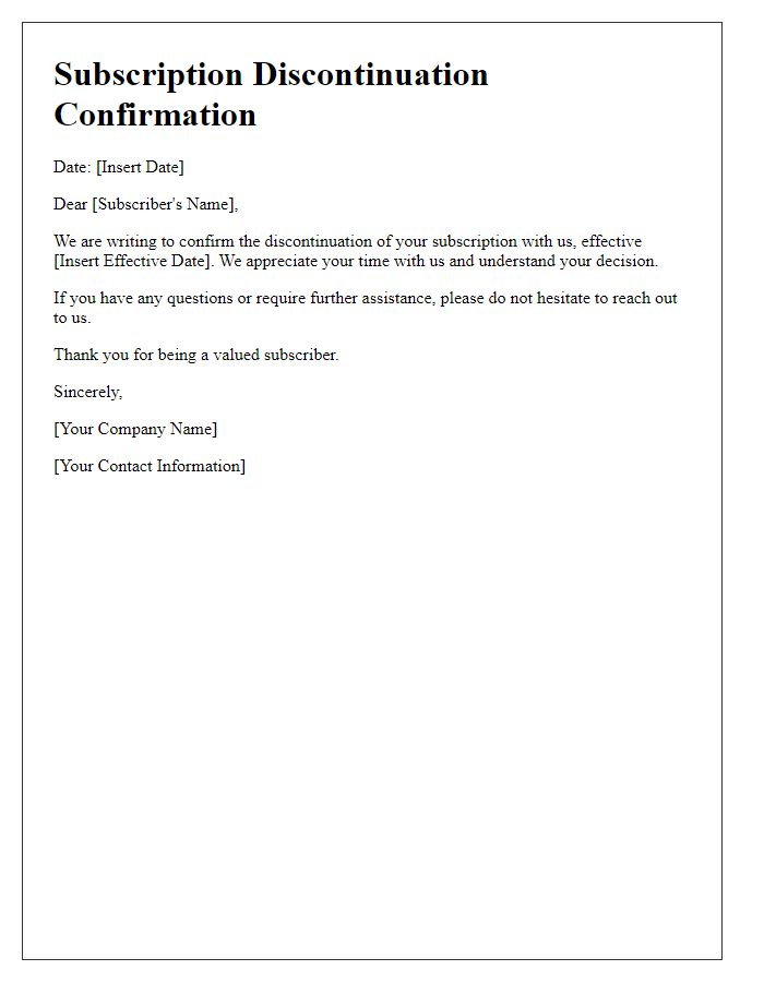 Letter template of completion for subscription discontinuation.