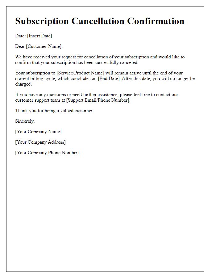 Letter template of validation for subscription cancellation request.
