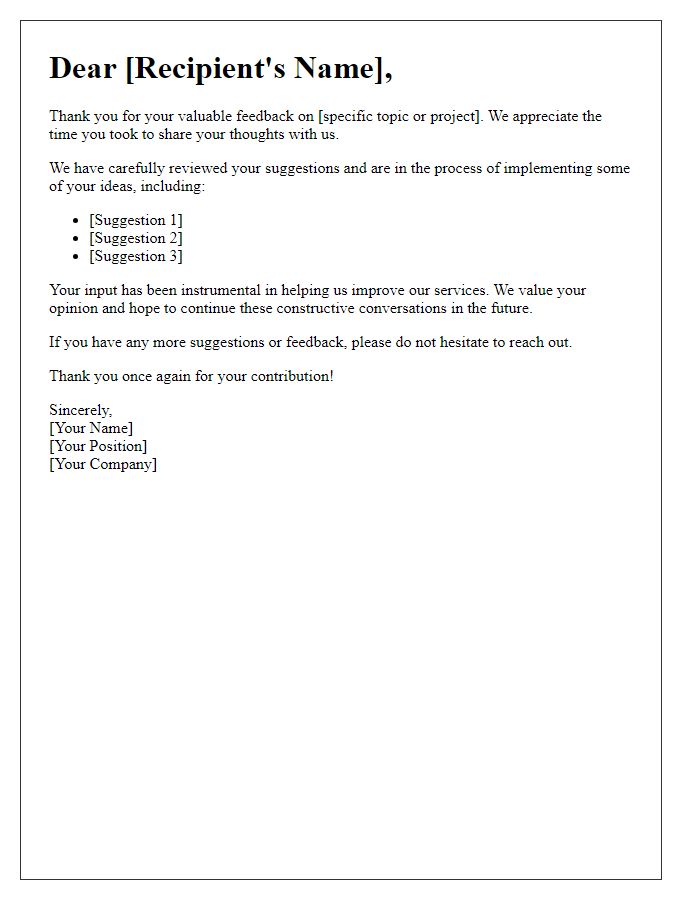 Letter template of Closing the Loop: Your Suggestions Matter