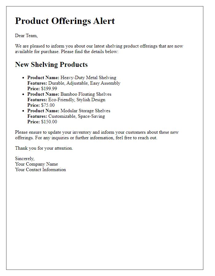 Letter template of shelving specific product offerings alert