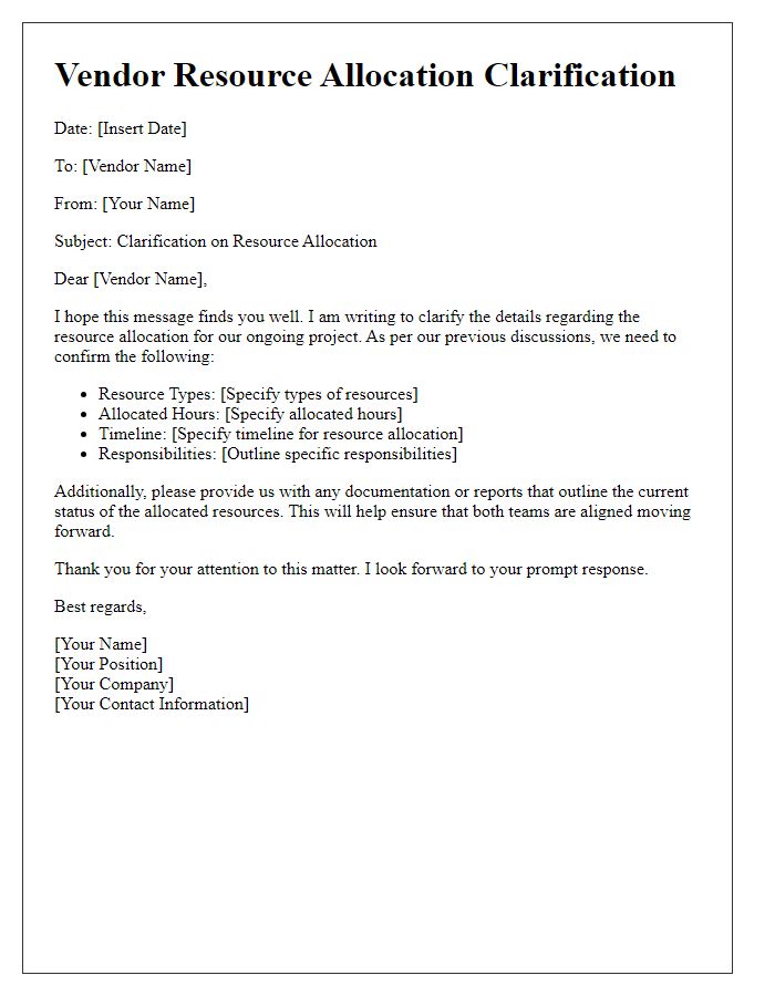 Letter template of vendor resource allocation clarification.