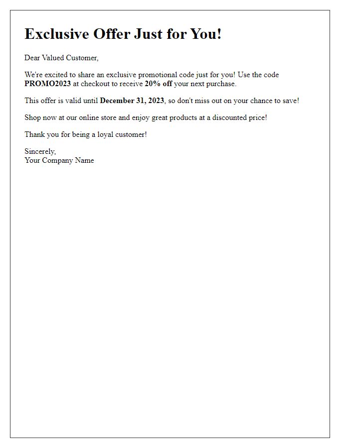 Letter template of exclusive promotional code offer