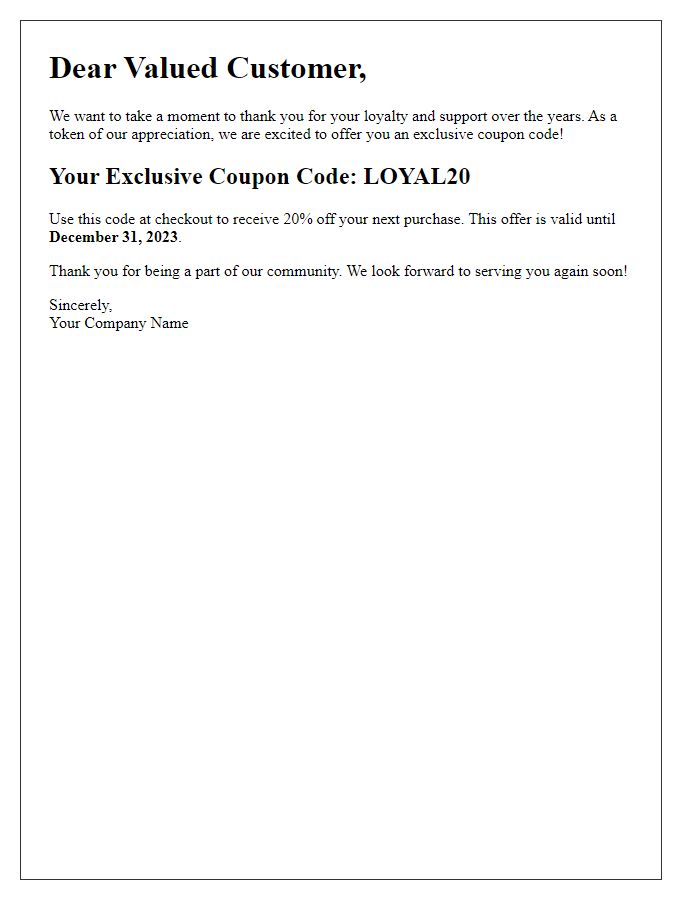 Letter template of tailored coupon code for loyal customers