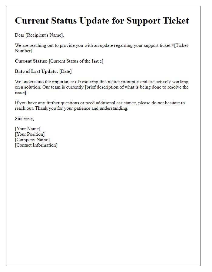 Letter template of Current Status Update for Support Ticket