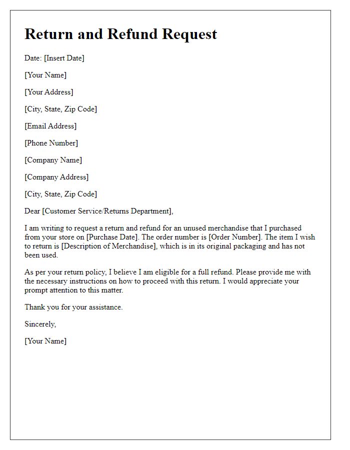 Letter template of return and refund request for unused merchandise.