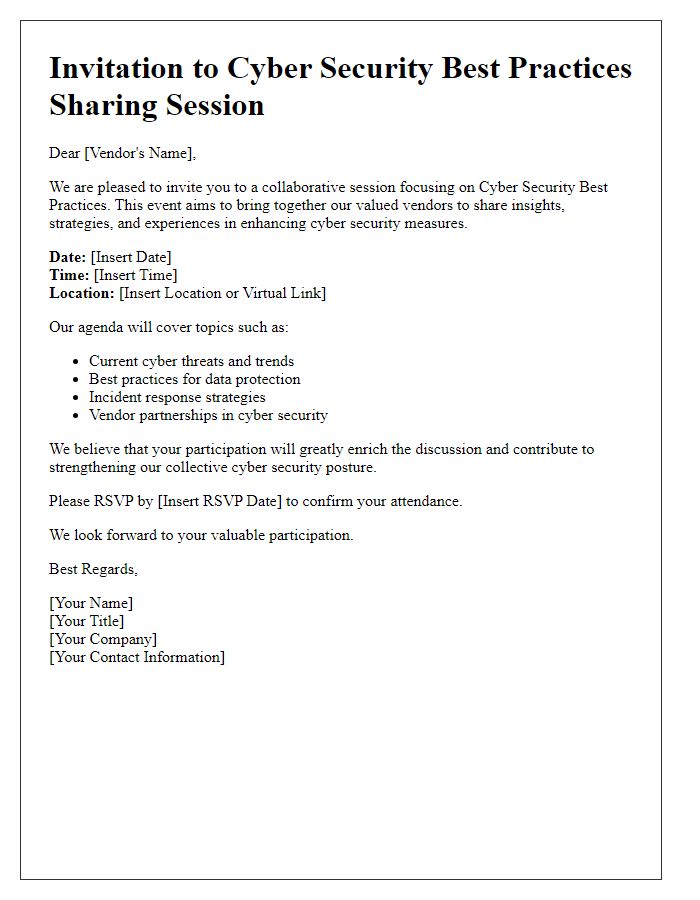 Letter template of invitation for vendor cyber security best practices sharing.