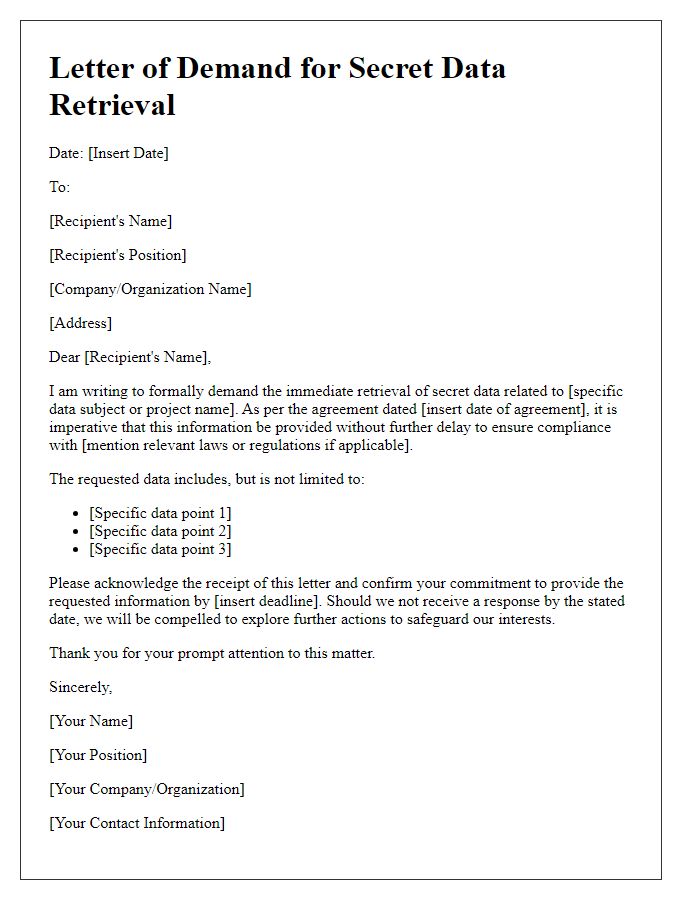 Letter template of demand for secret data retrieval