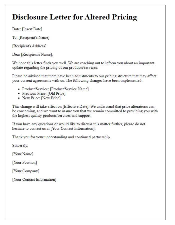 Letter template of disclosure for altered pricing