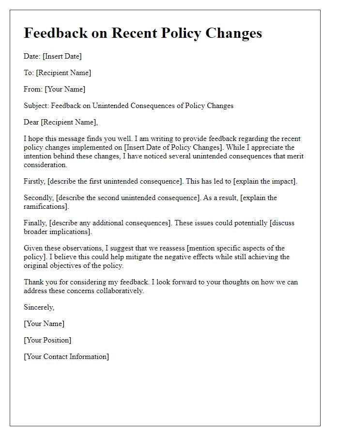 Letter template of feedback on unintended consequences of policy changes.